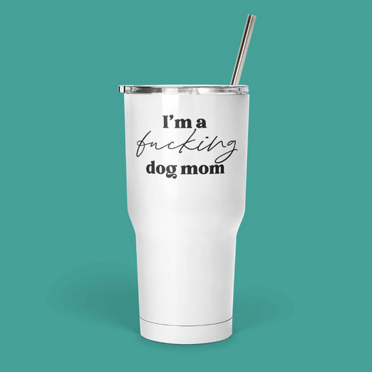 I'm an F-ing Dog Mom Mug